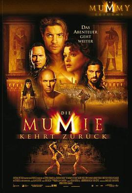 电影《木乃伊归来 The Mummy Returns》1080p在线免费观看