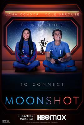 丝瓜视频《登月计划 Moonshot》免费在线观看