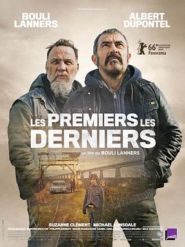 电影《由始至终 Les premiers, les derniers》HD在线免费观看