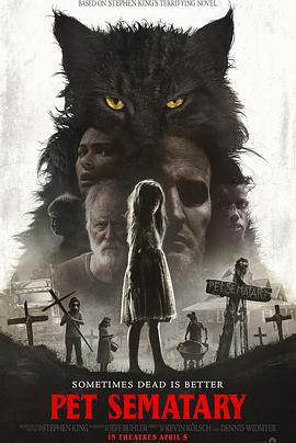 丝瓜视频《宠物坟场 Pet Sematary》免费在线观看