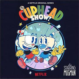 丝瓜视频《茶杯头大冒险 第一季 The Cuphead Show! Season 1》免费在线观看