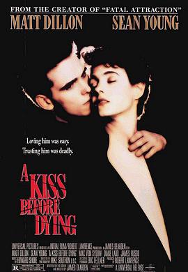 丝瓜视频《孽吻 A Kiss Before Dying》免费在线观看