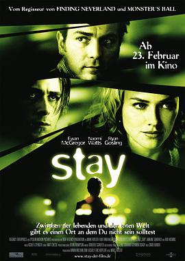 电影《生死停留 Stay》HD在线免费观看