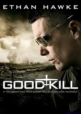 丝瓜视频《善意杀戮 Good Kill》免费在线观看