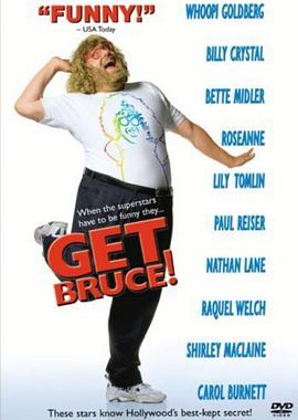 丝瓜视频《了解布鲁斯 Get Bruce》免费在线观看