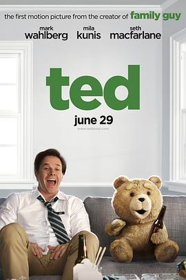 丝瓜视频《泰迪熊 Ted》免费在线观看