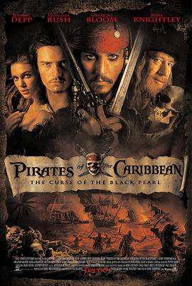 丝瓜视频《加勒比海盗 Pirates of the Caribbean: The Curse of the Black Pearl》免费在线观看