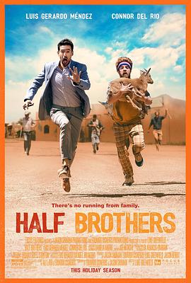 电影《半血缘兄弟 Half Brothers》全集免费在线观看