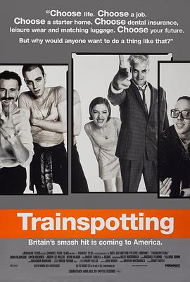 电影《猜火车 Trainspotting》高清在线免费观看