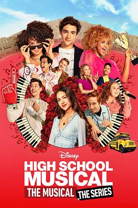 丝瓜视频《歌舞青春：音乐剧集 第二季 High School Musical: The Musical - The Series Season 2》免费在线观看