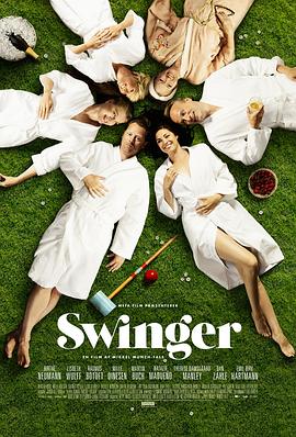 丝瓜视频《换爱大冒险 Swinger》免费在线观看