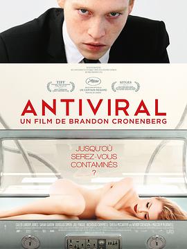 电影《病毒抗体 Antiviral》1080p免费在线观看