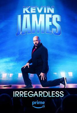 丝瓜视频《Kevin James: Irregardless》免费在线观看