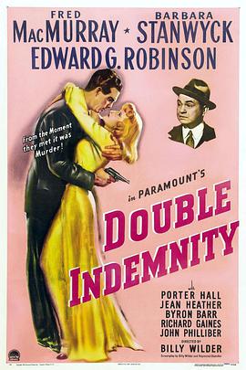 丝瓜视频《双重赔偿 Double Indemnity》免费在线观看