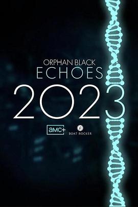 丝瓜视频《黑色孤儿：回响 Orphan Black: Echoes》免费在线观看