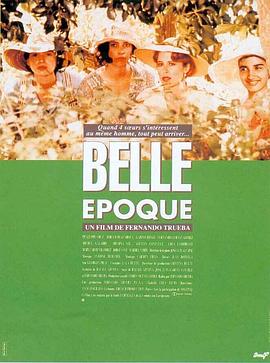 丝瓜视频《四千金的情人 Belle Époque》免费在线观看