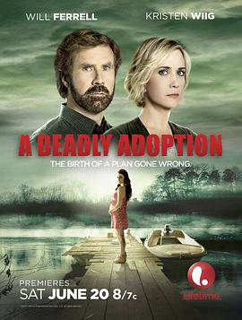 丝瓜视频《致命领养 A Deadly Adoption》免费在线观看