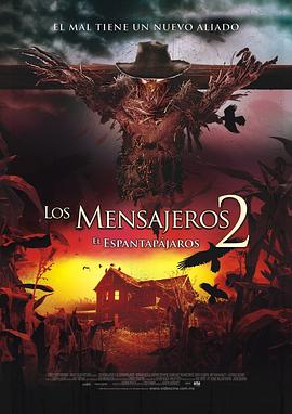 电影《鬼使神差2 Messengers 2: The Scarecrow》1080p在线免费观看