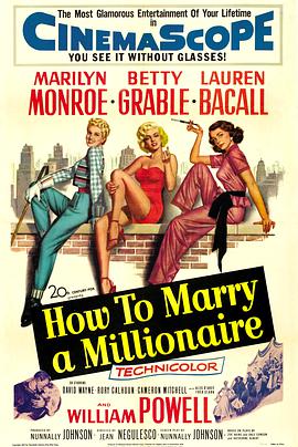 丝瓜视频《愿嫁金龟婿 How to Marry a Millionaire》免费在线观看