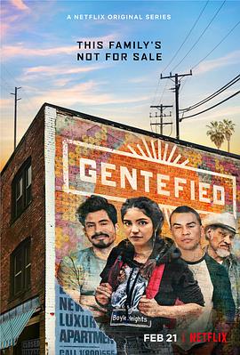 丝瓜视频《Gentefied：上游梦》免费在线观看