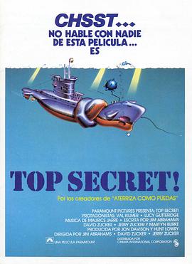 丝瓜视频《笑破铁幕 Top Secret!》免费在线观看