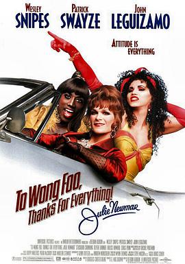 丝瓜视频《艳倒群雌 To Wong Foo, Thanks for Everything! Julie Newmar》免费在线观看