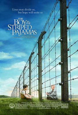 丝瓜视频《穿条纹睡衣的男孩 The Boy in the Striped Pajamas》免费在线观看