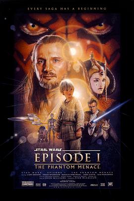 丝瓜视频《星球大战前传1：幽灵的威胁 Star Wars: Episode I - The Phantom Menace》免费在线观看