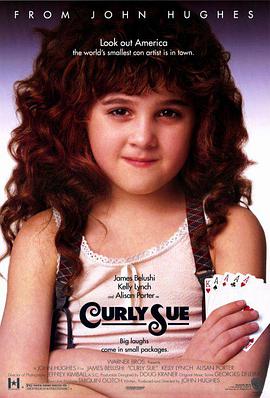 丝瓜视频《街头俏妞 Curly Sue》免费在线观看