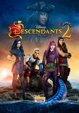 丝瓜视频《后裔2 Descendants 2》免费在线观看