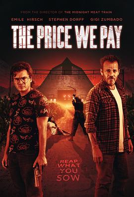 丝瓜视频《我们付出的代价 The Price We Pay》免费在线观看