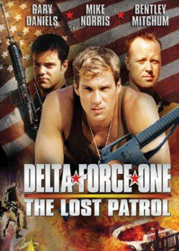 丝瓜视频《浴血战士 Delta Force One: The Lost Patrol》免费在线观看