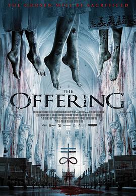 电影《安娜华特的离奇命运 The Offering》完整版在线免费观看