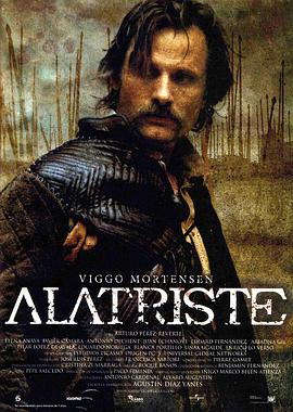 丝瓜视频《佣兵传奇 Alatriste》免费在线观看