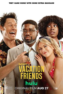 丝瓜视频《度假伙伴 Vacation Friends》免费在线观看