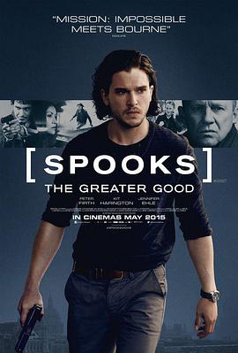 丝瓜视频《军情五处：利益之争 Spooks: The Greater Good》免费在线观看