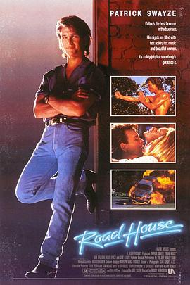 丝瓜视频《威龙杀阵 Road House》免费在线观看